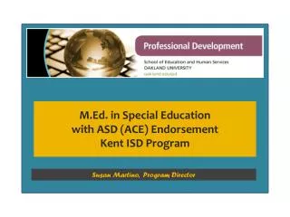 M.Ed. in Special Education with ASD (ACE) Endorsement Kent ISD Program