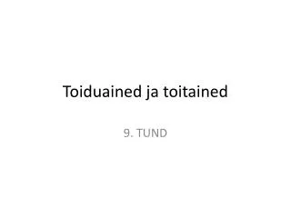 toiduained ja toitained