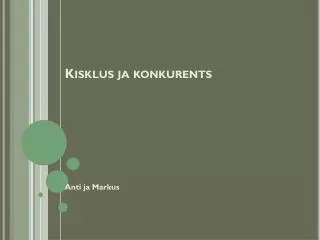 kisklus ja konkurents