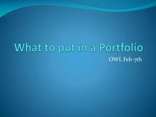 What to put in a Portfolio