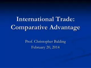 International Trade: Comparative Advantage