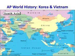 AP World History: Korea &amp; Vietnam