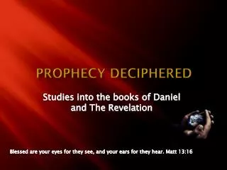 Prophecy Deciphered