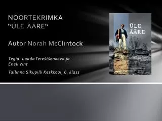 noortekrimka le re autor norah mcclintock