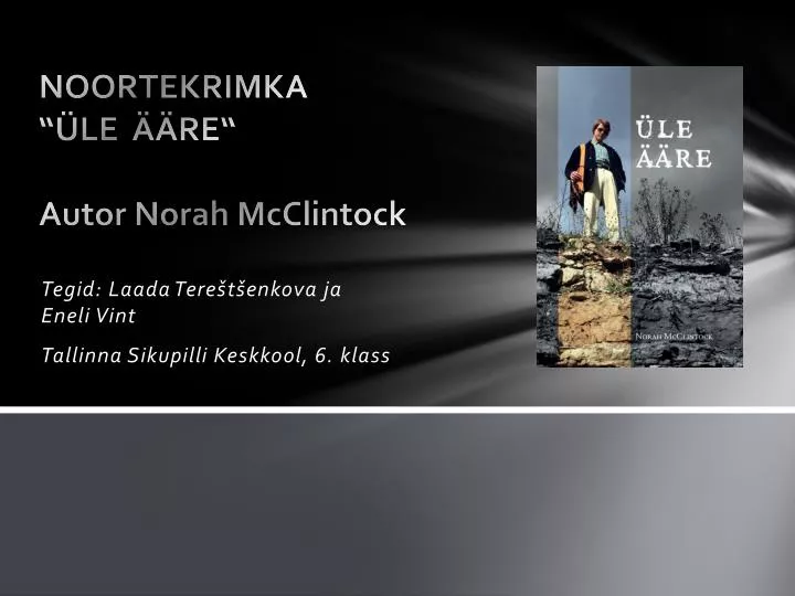 noortekrimka le re autor norah mcclintock