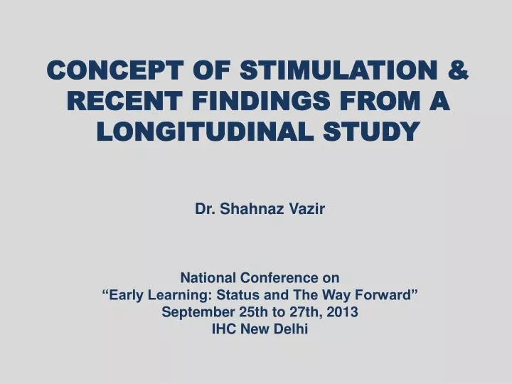 concept of stimulation recent findings from a longitudinal study