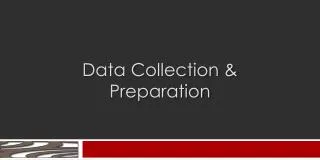 Data Collection &amp; Preparation