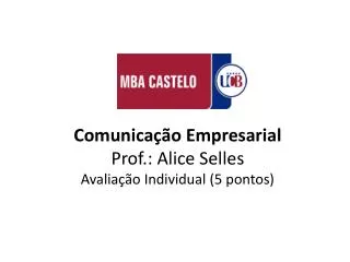 comunica o empresarial prof alice selles avalia o individual 5 pontos