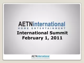 International Summit February 1, 2011