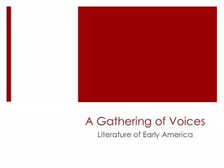 A Gathering of Voices