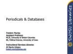 Understanding the Differences Between Scholarly Journals and Popular Magazines - slide 1
