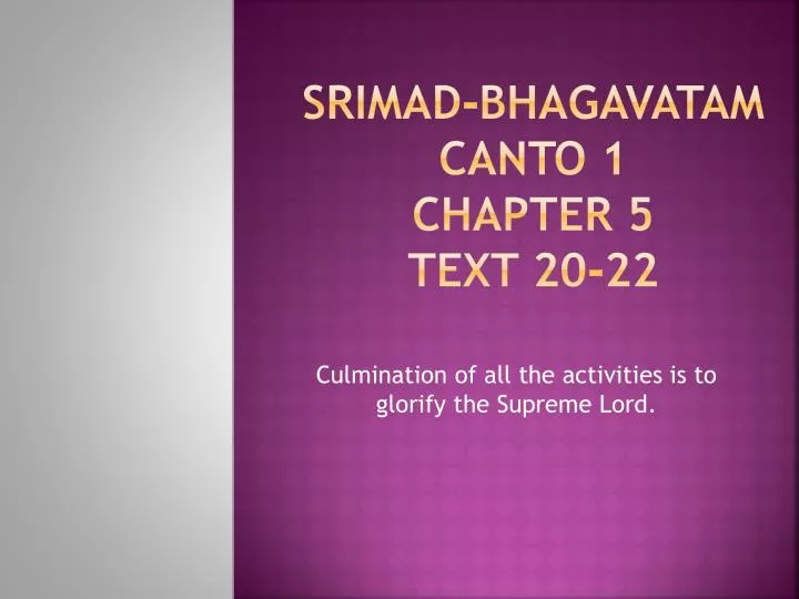 srimad bhagavatam canto 1 chapter 5 text 20 22