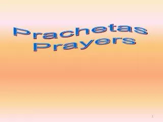 Prachetas Prayers