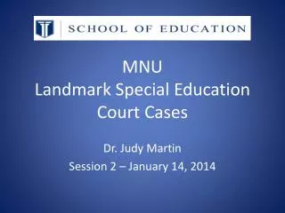 MNU Landmark Special Education Court Cases