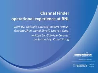 Channel Finder operational experience at BNL