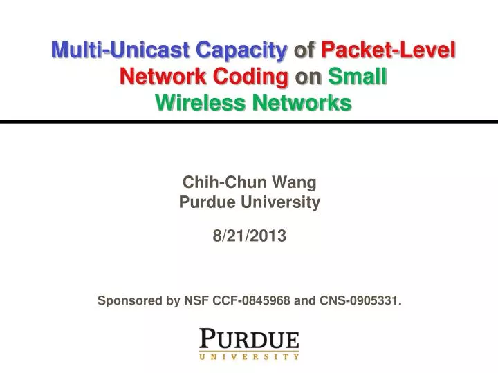 multi unicast capacity of packet level network coding on small wireless networks