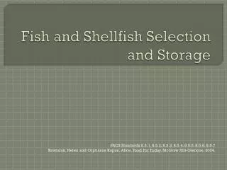 Fish and Shellfish Selection and Storage