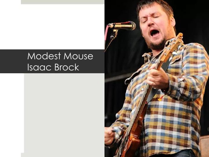 modest mouse isaac brock