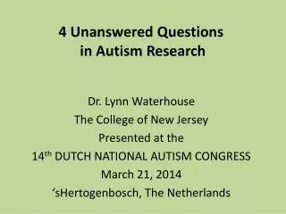 4 Unanswered Questions in Autism Research