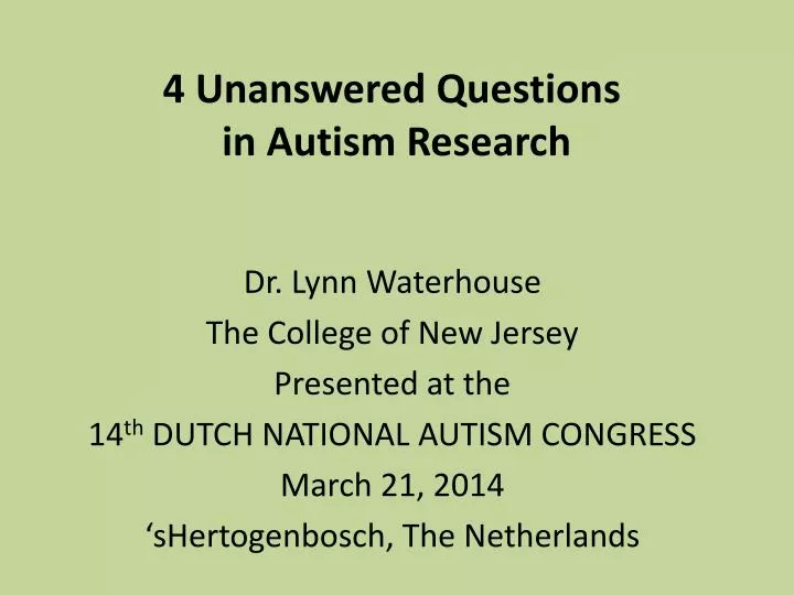 4 unanswered questions in autism research