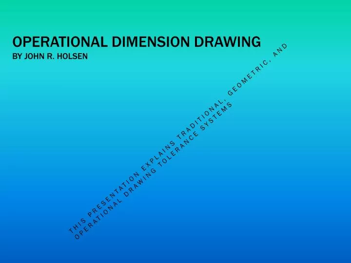operational dimension drawing by john r holsen