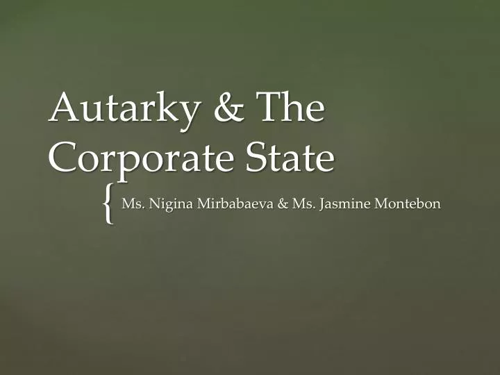 autarky the corporate state