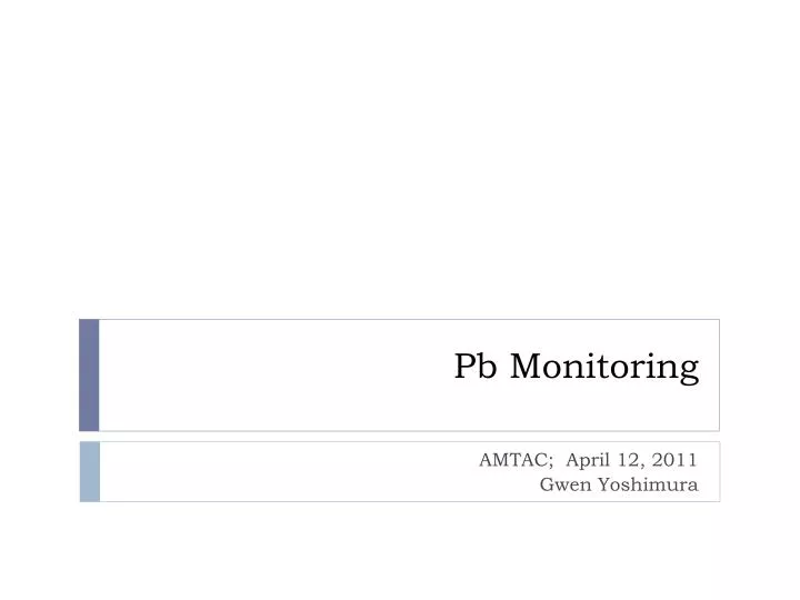 pb monitoring