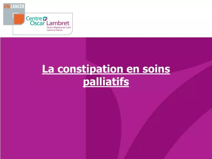 la constipation en soins palliatifs