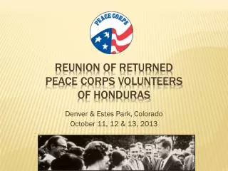 Reunion of Returned peace corps volunteers of Honduras