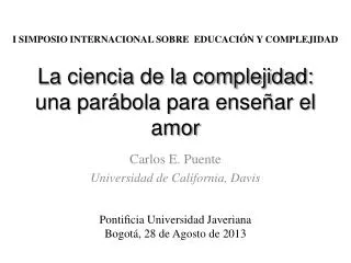 l a ciencia de la complejidad una par bola para ense ar el amor