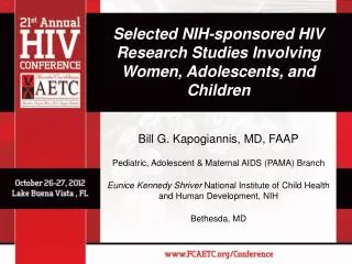 Selected NIH-sponsored HIV Research Studies Involving Women, Adolescents, and Children