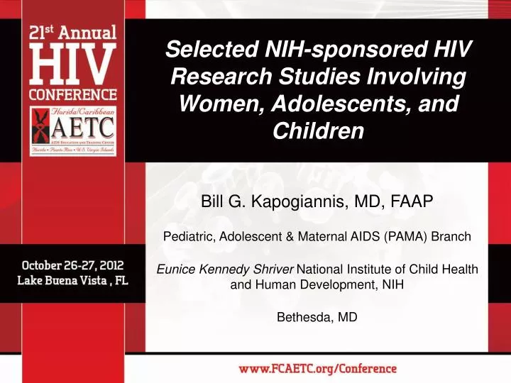 selected nih sponsored hiv research studies involving women adolescents and children