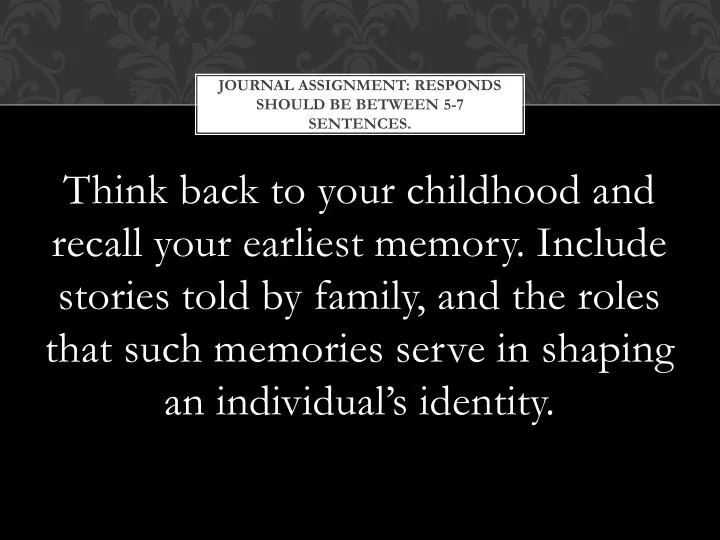 journal assignment responds should be between 5 7 sentences