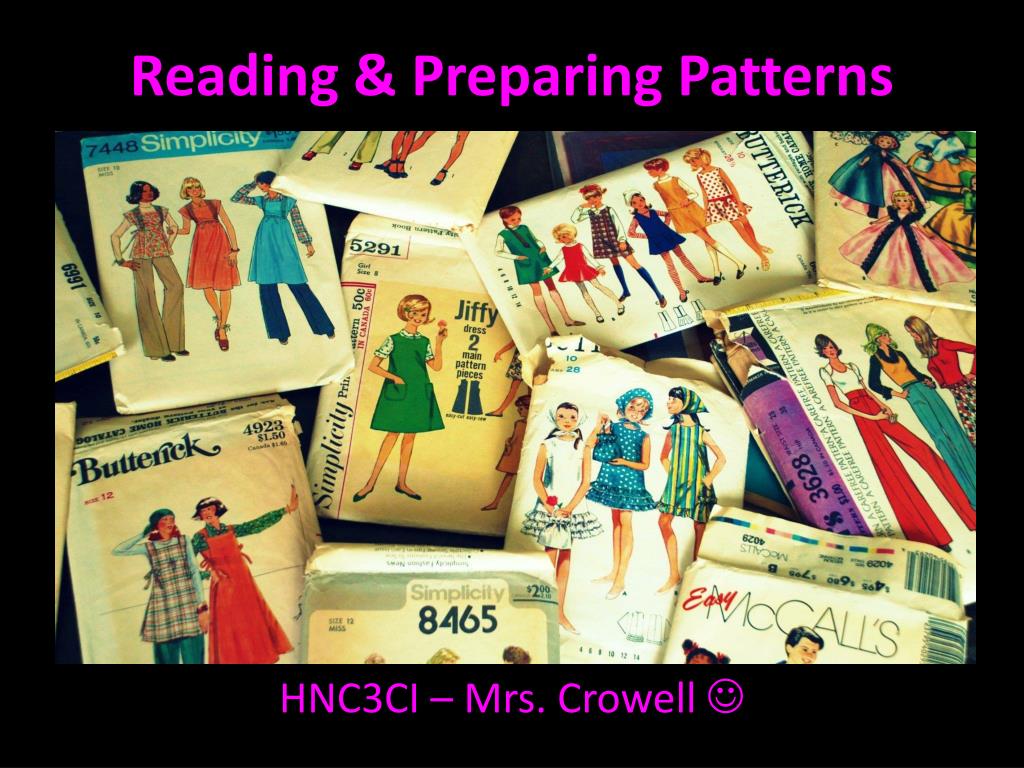 PPT - Reading & Preparing Patterns PowerPoint Presentation, free ...