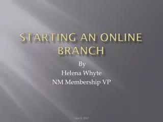 Starting an Online Branch