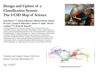 Design and Update of a Classification System: The UCSD Map of Science