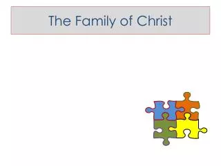 The Family of Christ