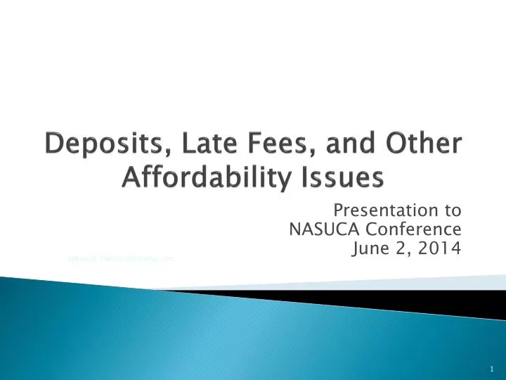 deposits late fees and other affordability issues