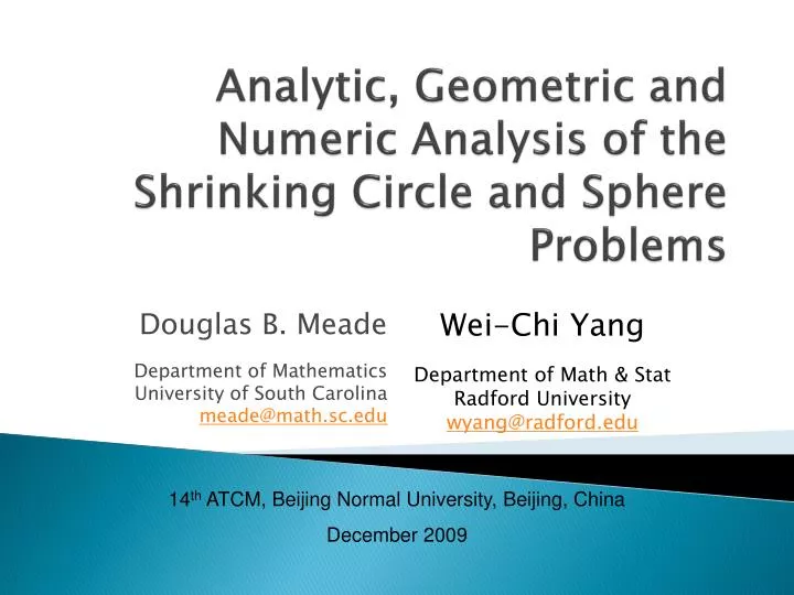 analytic geometric and numeric analysis of the shrinking circle and sphere problems