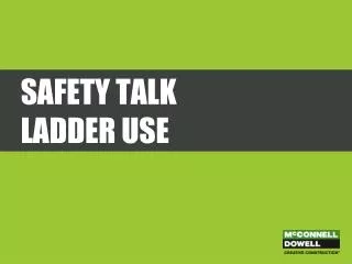 Safety Talk Ladder Use