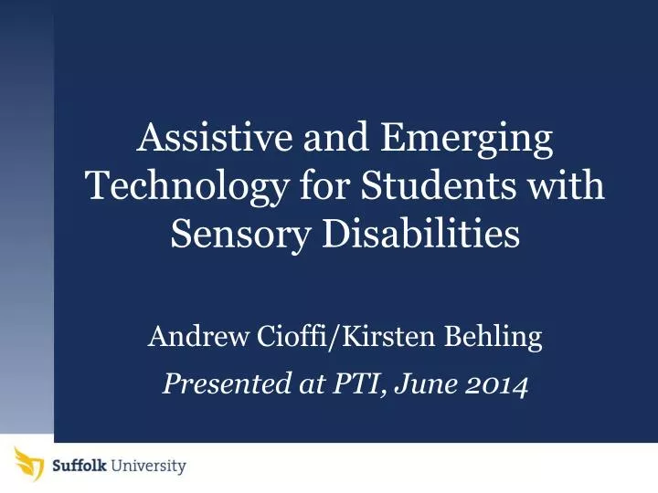 assistive and emerging technology for students with sensory disabilities