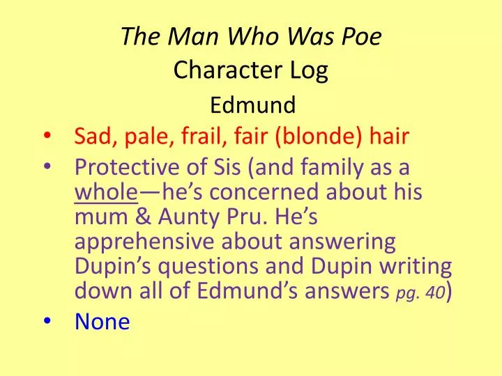 the man who was poe character log