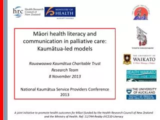 Māori health literacy and communication in palliative care: Kaumātua-led models