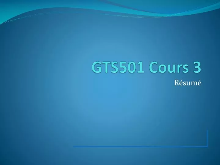 gts501 cours 3