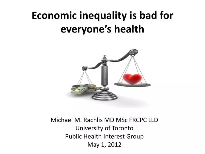 economic inequality is bad for everyone s health