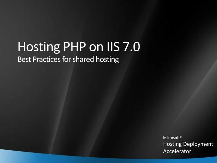 hosting php on iis 7 0 best practices for shared hosting