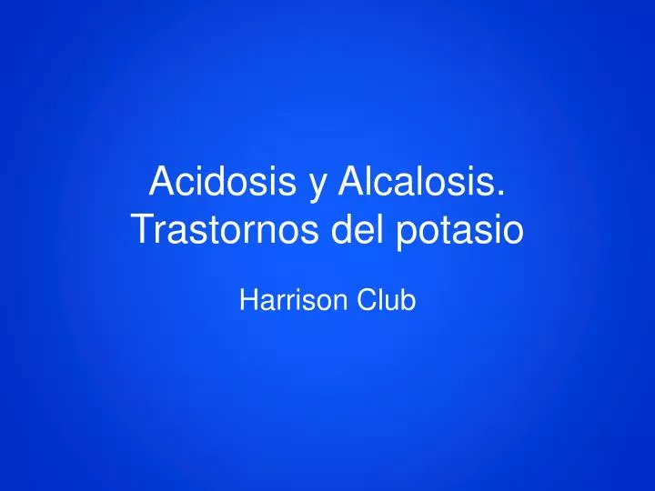 acidosis y alcalosis trastornos del potasio