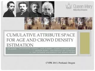Cumulative Attribute Space for Age and Crowd Density Estimation