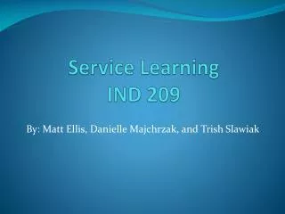 Service Learning IND 209