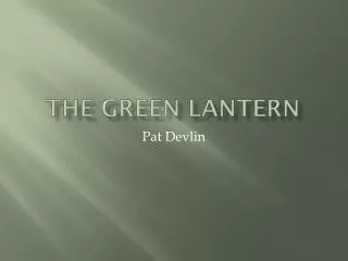 The Green Lantern